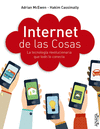 INTERNET DE LAS COSAS. LA TECNOLOG�A REVOLUCIONARIA QUE TODO LO CONECTA