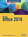 MANUAL IMPRESCINDIBLE OFFICE 2016