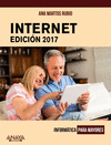 INTERNET. EDICIN 2017. INFORMTICA PARA MAYORES