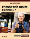 FOTOGRAFA DIGITAL. EDICIN 2017. INFORMTICA PARA MAYORES