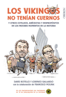 LOS VIKINGOS NO TEN�AN CUERNOS