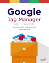 GOOGLE TAG MANAGER. MIDE Y VENCERS