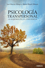 PSICOLOG�A TRANSPERSONAL. LA ALQUIMIA DE LA CONSCIENCIA