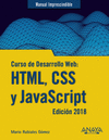 MANUAL IMPRESCINDIBLE CURSO DE DESARROLLO WEB: HTML, CSS Y JAVASCRIPT. EDICIN 2018