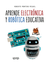 APRENDE ELECTRNICA Y ROBTICA EDUCATIVA