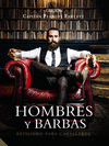 HOMBRES Y BARBAS. ESTILISMO PARA CABALLEROS