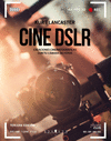 CINE DSLR. TERCERA EDICIN