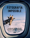 FOTOGRAF�A IMPOSIBLE