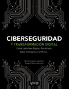 CIBERSEGURIDAD Y TRANSFORMACIN DIGITAL