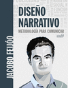 DISE�O NARRATIVO. METODOLOG�A PARA COMUNICAR