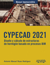 CYPECAD 2021. DISEO Y CLCULO DE ESTRUCTURAS DE HORMIGN BASADOS EN PROCESOS BI