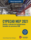CYPECAD MEP 2021. DISE�O Y C�LCULO DE INSTALACIONES DE EDIFICIOS BASADOS EN PROCESOS BIM