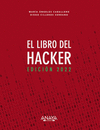 EL LIBRO DEL HACKER. EDICIN 2022