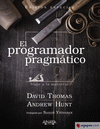 EL PROGRAMADOR PRAGMTICO. EDICIN ESPECIAL