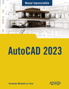 MANUAL IMPRESCINDIBLE AUTOCAD 2023