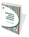 FUNDAMENTOS DE DIRECCI�N DE PRODUCCI�N Y OPERACIONES
