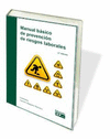 MANUAL BSICO DE PREVENCIN DE RIESGOS LABORALES