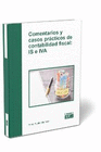 COMENTARIOS Y CASOS PRACTICOS DE CONTABILIDAD FISCAL IS E IVA