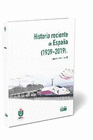 HISTORIA RECIENTE DE ESPAA (1939-2019)
