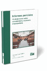 INFORMES PERICIALES. 15 DICTMENES SOBRE CONTABILIDAD Y ECONOMA EMPRESARIALES