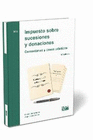 IMPUESTO SOBRE SUCESIONES Y DONACIONES (5 EDICION)