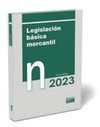 LEGISLACION BASICA MERCANTIL 2023