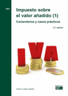 IMPUESTO SOBRE EL VALOR A�ADIDO 1 COMENTARIOS Y CASOS PRACTICOS