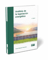 ANALISIS DE LA LEGISLACION ENERGETICA 2 EDICION