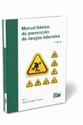 MANUAL BASICO DE PREVENCION DE RIESGOS LABORALES 9 EDICION
