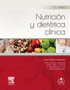 NUTRICIN Y DIETTICA CLNICA (3 ED.)