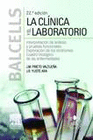 BALCELLS. LA CLNICA Y EL LABORATORIO + STUDENTCONSULT EN ESPAOL (22 ED.)