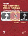 NETTER. ATLAS DE CORRELACI�N ANATOMO-RADIOL�GICA: ANATOM�A CARDIOTOR�CICA