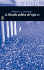 LA FILOSOF�A POL�TICA EN EL SIGLO XX
