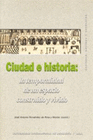 CIUDAD E HISTORIA