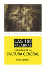 100 PALABRAS 100 MITOS CULTURA GENERAL