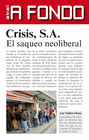 CRISIS S.A.. EL SAQUEO NEOLIBERAL