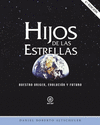 HIJOS DE LAS ESTRELLAS