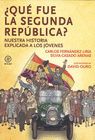 QU� FUE LA SEGUNDA REP�BLICA?