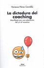 LA DICTADURA DEL COACHING