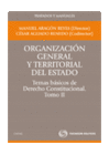 ORGANIZACION GENERAL Y TERRITORIAL DEL ESTADO TEMAS BASICOS DE DERECH