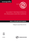 NULIDAD Y RESTABLECIMIENTO EN PROCESOS CONTRA NORMAS