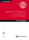 PERSPECTIVAS Y FRONTERAS DE LOS DERECHOS DE LOS EXTRANJEROS