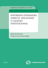 INVERSI�N EXTRANJERA DIRECTA: FISCALIDAD Y CALIDAD INSTITUCIONAL