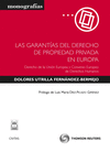 LAS GARANT�AS DEL DERECHO DE PROPIEDAD PRIVADA EN EUROPA