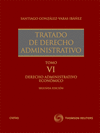 TRATADO DE DERECHO ADMINISTRATIVO VI
