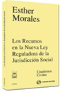 LOS RECURSOS EN LA NUEVA LEY REGULADORA DE LA JURISDICCION SOCIAL