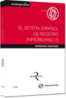 EL SISTEMA ESPA�OL DE REGISTRO INMOBILIARIO (I)