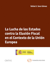 LA LUCHA DE LOS ESTADOS CONTRA LA ELUSI�N FISCAL EN EL CONTEXTO DE LA UNI�N EURO