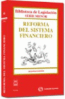 REFORMA DEL SISTEMA FINANCIERO