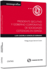 PRESIDENTE EJECUTIVO Y GOBIERNO CORPORATIVO DE SOCIEDADES COTIZADAS EN ESPAA